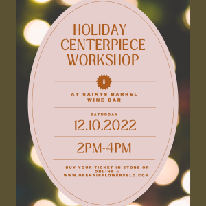 Tickets for Holiday Centerpiece Workshop @ Saints Barrel 12/10